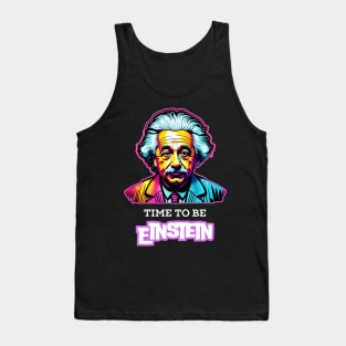 Time to be Einstein Tank Top